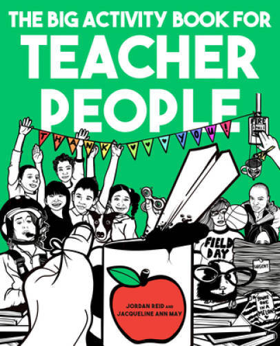 The Big Activity Book for Teacher People – Paperback By Reid, Jordan – GOOD