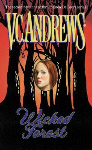 Wicked Forest; DeBeers – 067103992X, paperback, VC Andrews