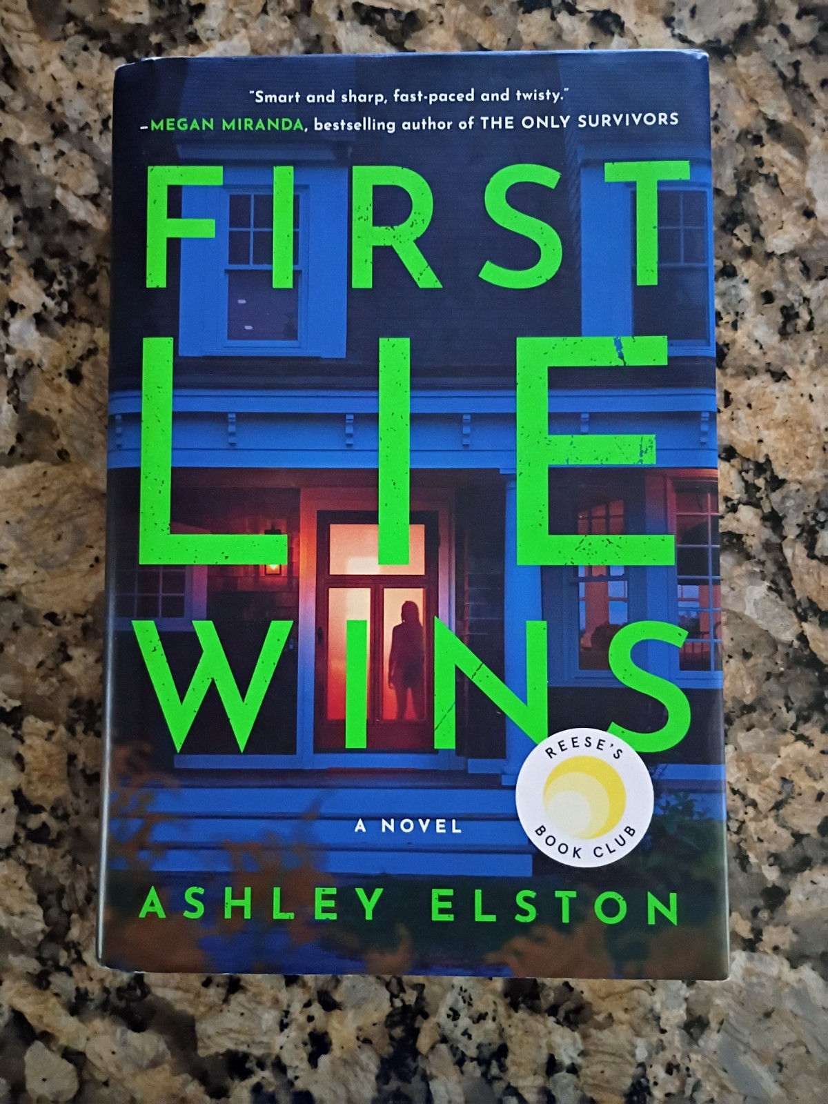 First Lie Wins: Reese’s Book Club Ashley Elston (2024, Hardcover) NEW