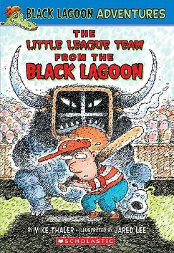 The Little League Team from the Black Lagoon (Black Lagoon Adventures, – GOOD