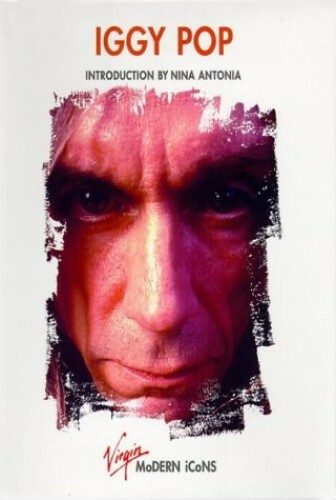 Iggy Pop (Virgin Modern Icons S.) Hardback Book The Fast Free Shipping