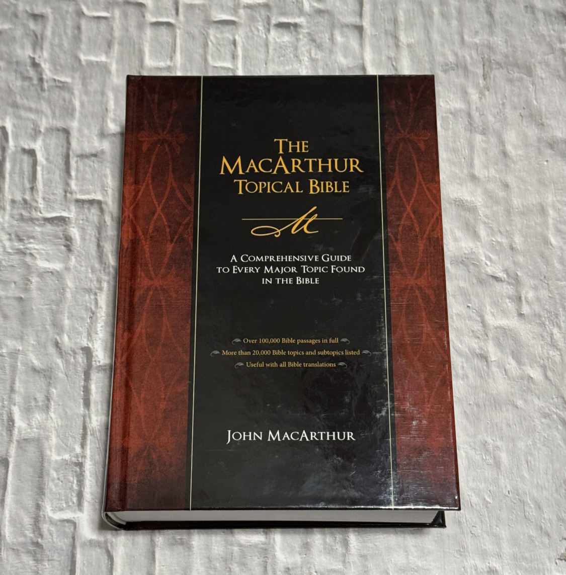 The MacArthur Topical Bible: A Comprehensive Guide to Every Major Topic Foun…