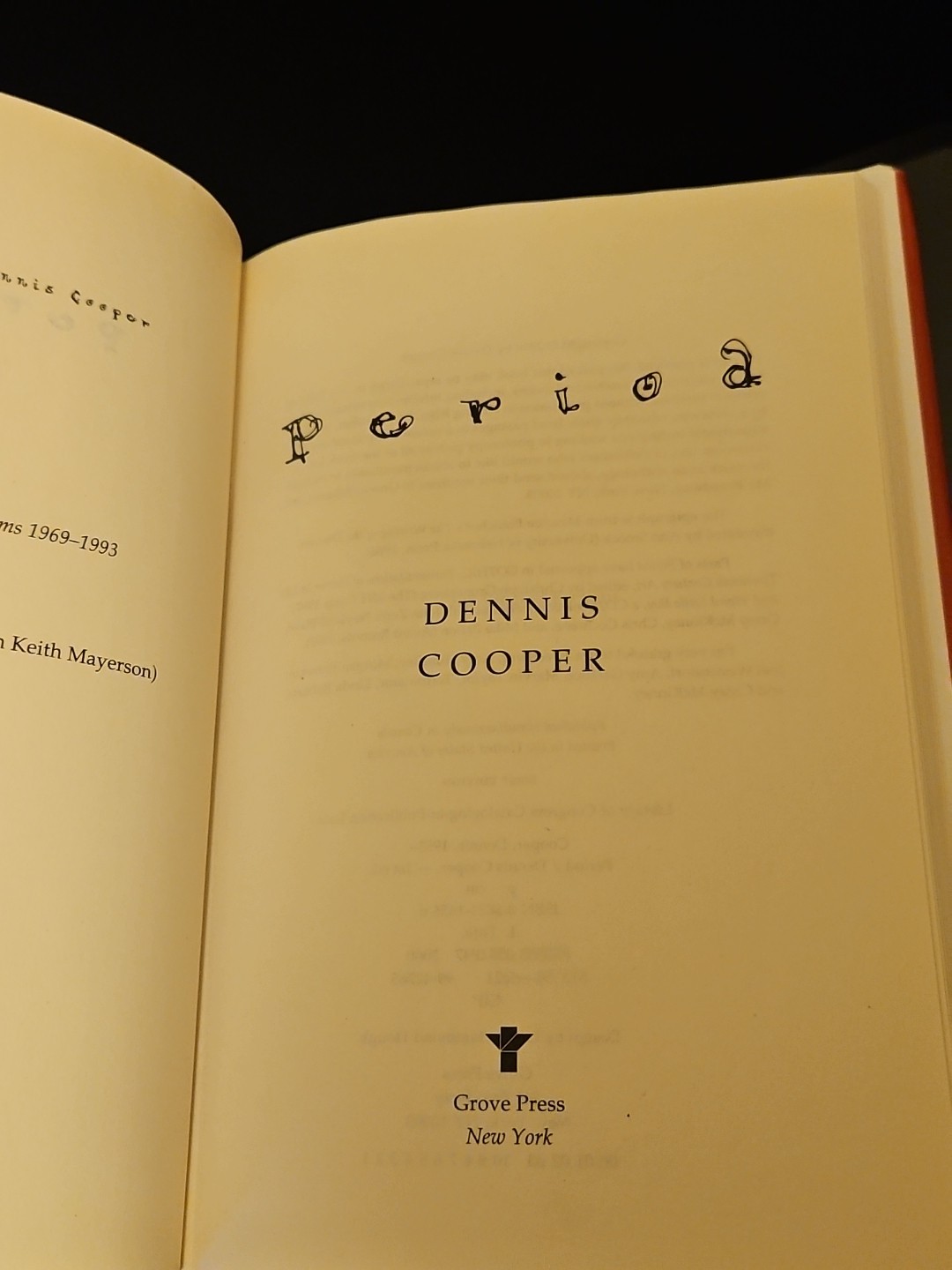 Period by Dennis Cooper (2000, Hardcover) Rare 1st First Edition Very Nice!