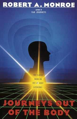 Journeys Out of the Body: The – Paperback, by Monroe Robert A. – Very Good