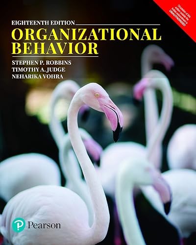 Organizational Behavior, 18Th Edition