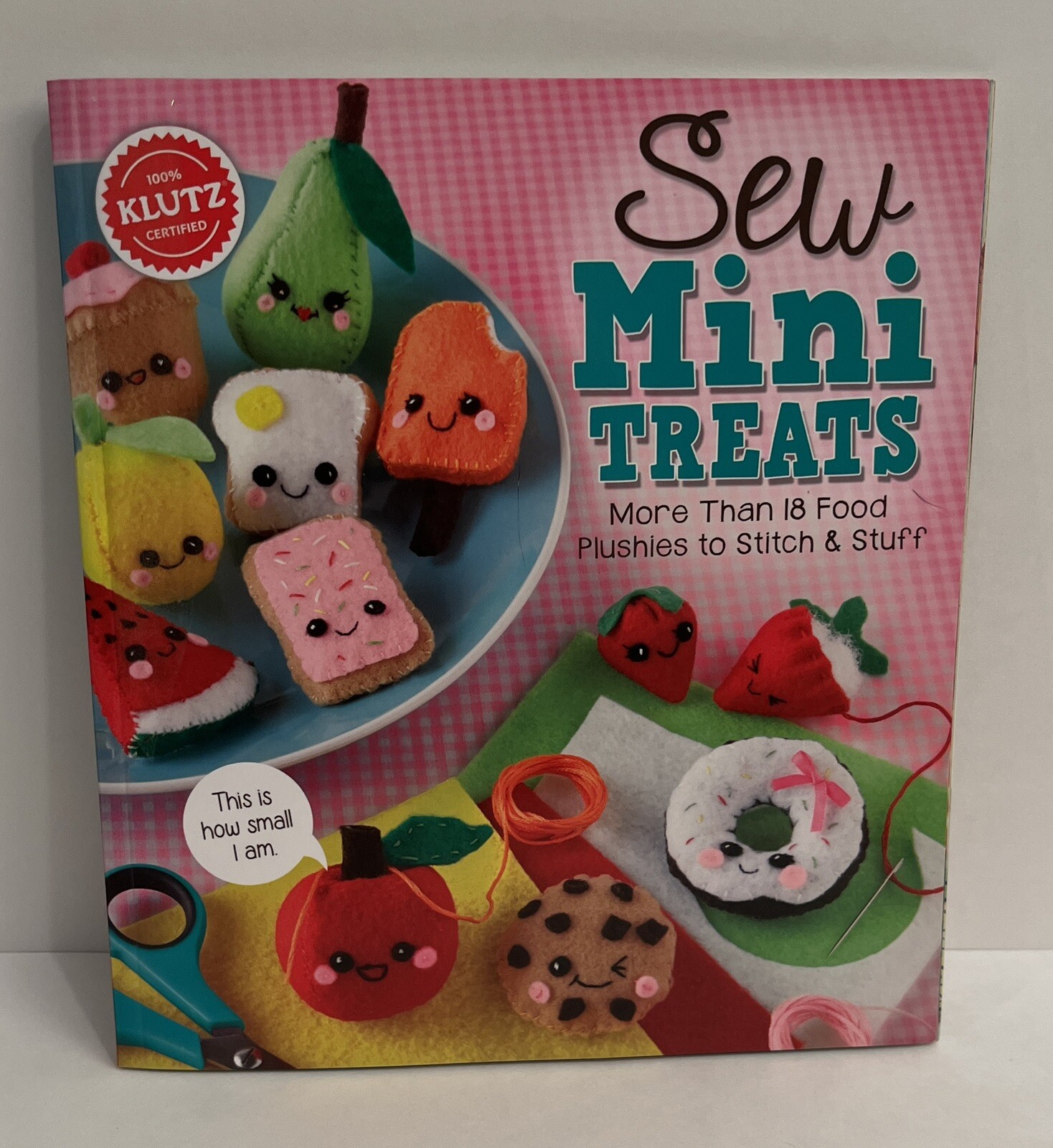 Sew Mini Treats by Editors Of Klutz (English) Book ONLY