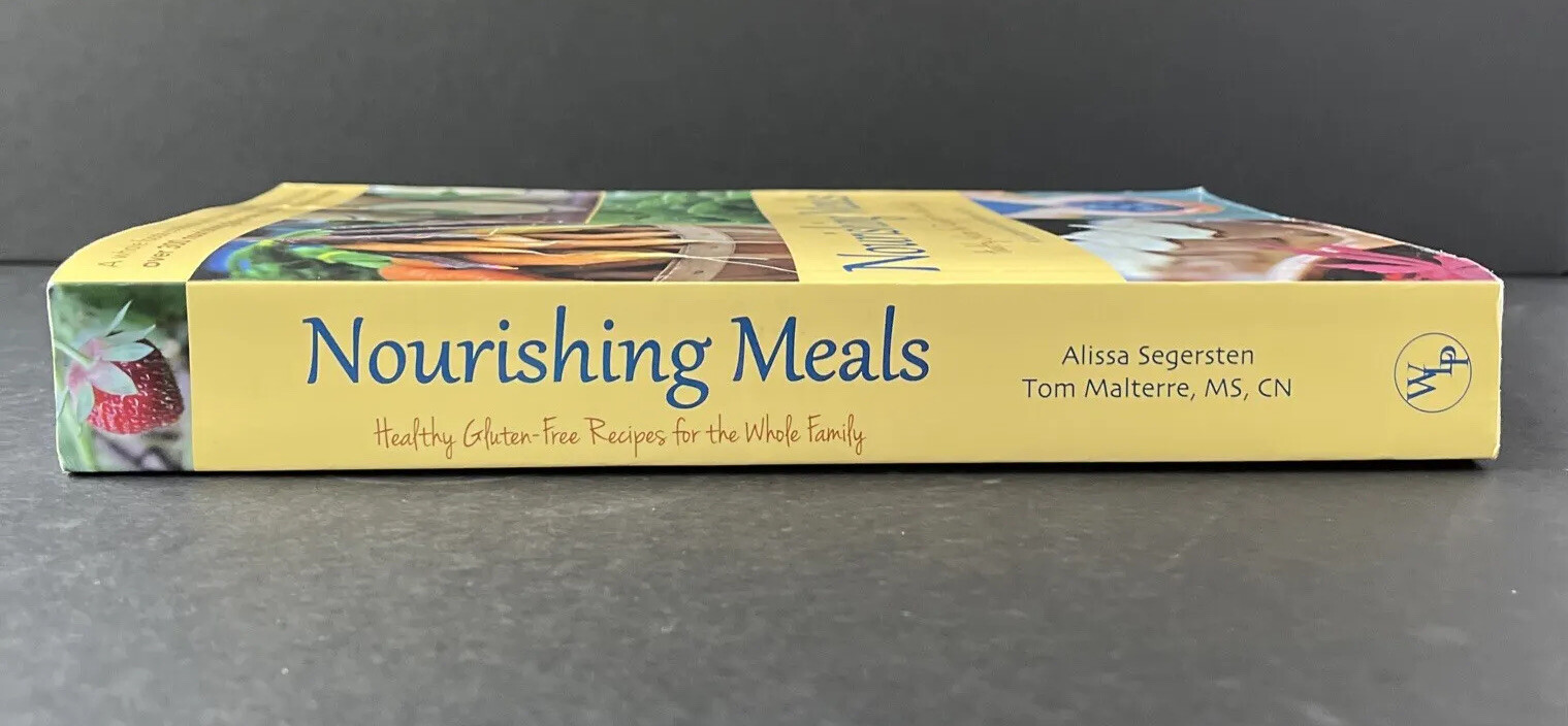 “Nourishing Meals” Healthy Gluten-Free Recipes Whole Family Paperback Cookbook