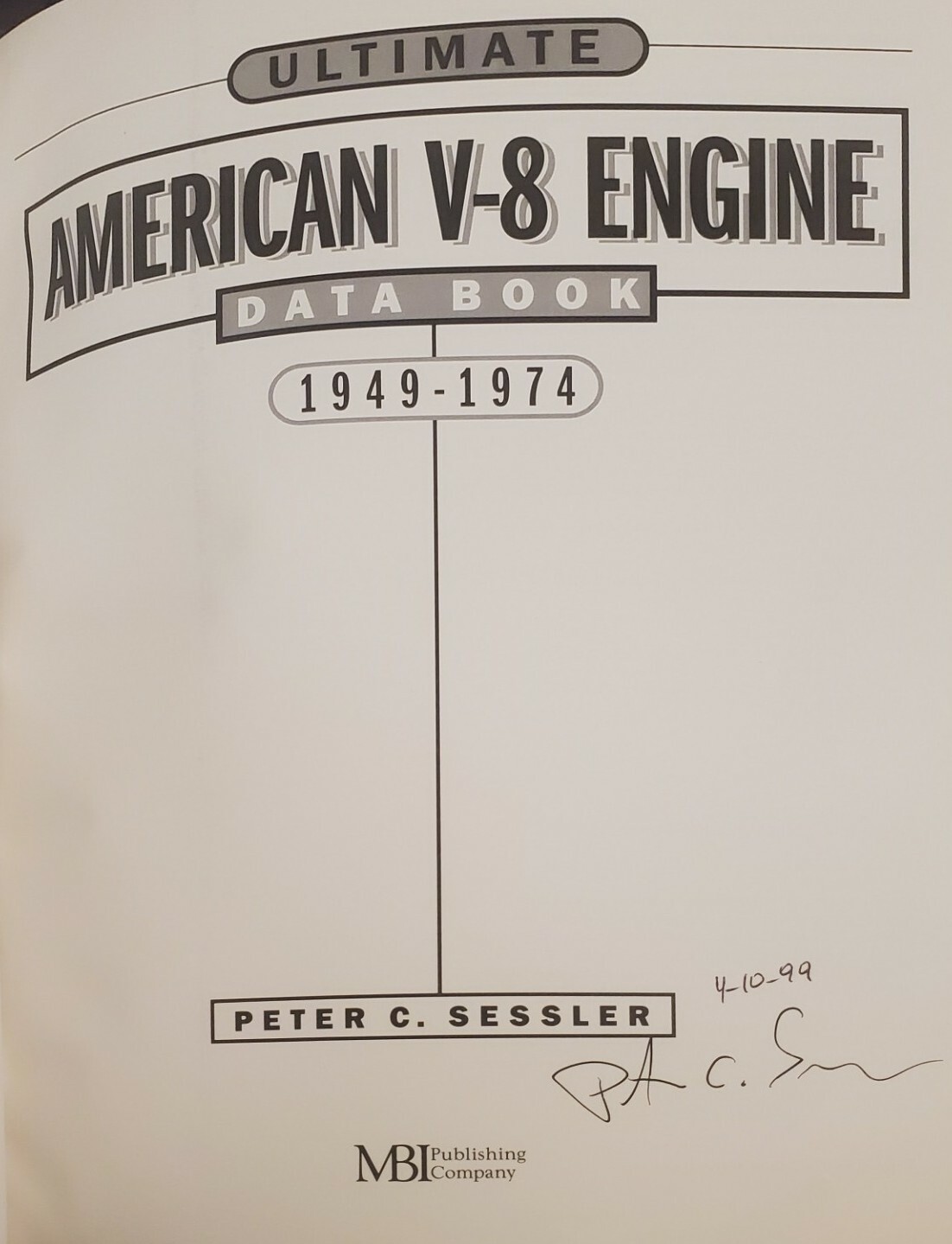 Ultimate American V-8 Engine Data Book 1949-74 SIGNED by Sessler, Peter HTF/OOP