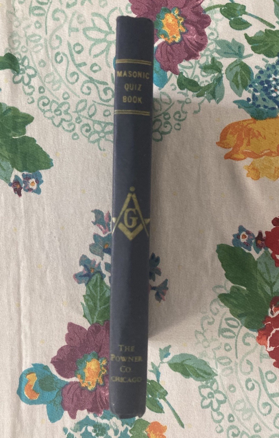 Masonic Quiz Book Ask Me Another Brother 1954 Wm. O. Peterson Powner 10th Ed.