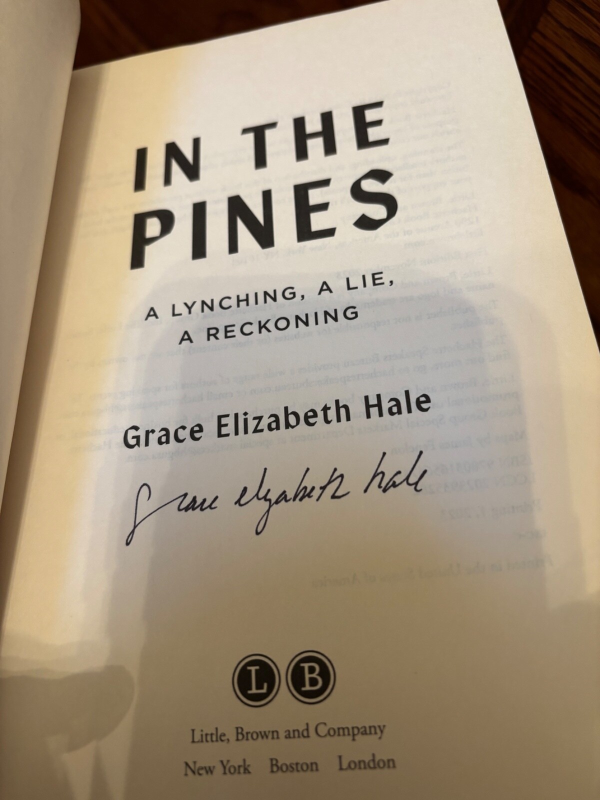 In the Pines. Grace Elizabeth Hale. Signed 1st HC Ptg LB 2023. Near Fine +