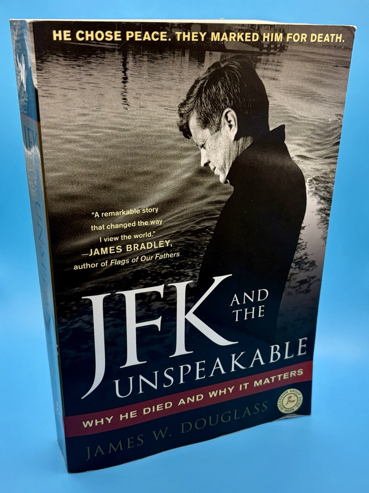 JFK and the Unspeakable by James W. Douglass Trade Paperback Touchstone 2010