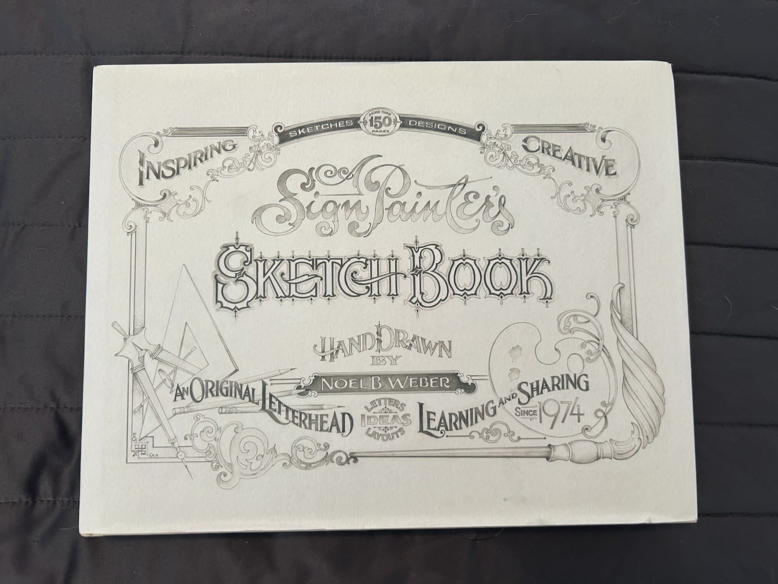 Noel B. Weber Sign Painter’s Sketch Book Hardcover Lettering Sign Painting Illus