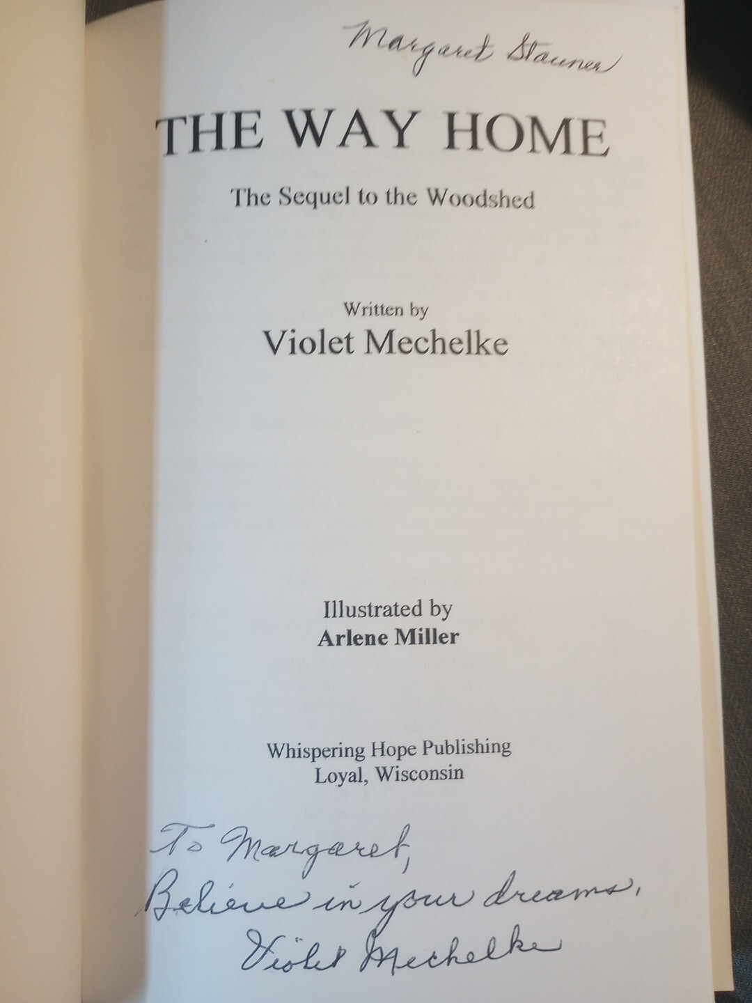 The Way Home: Sequel To The Woodshed by Violet Mechelke