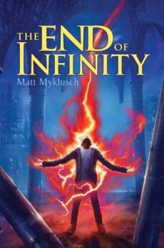 The End of Infinity (A Jack Blank Adventure) – Paperback – GOOD