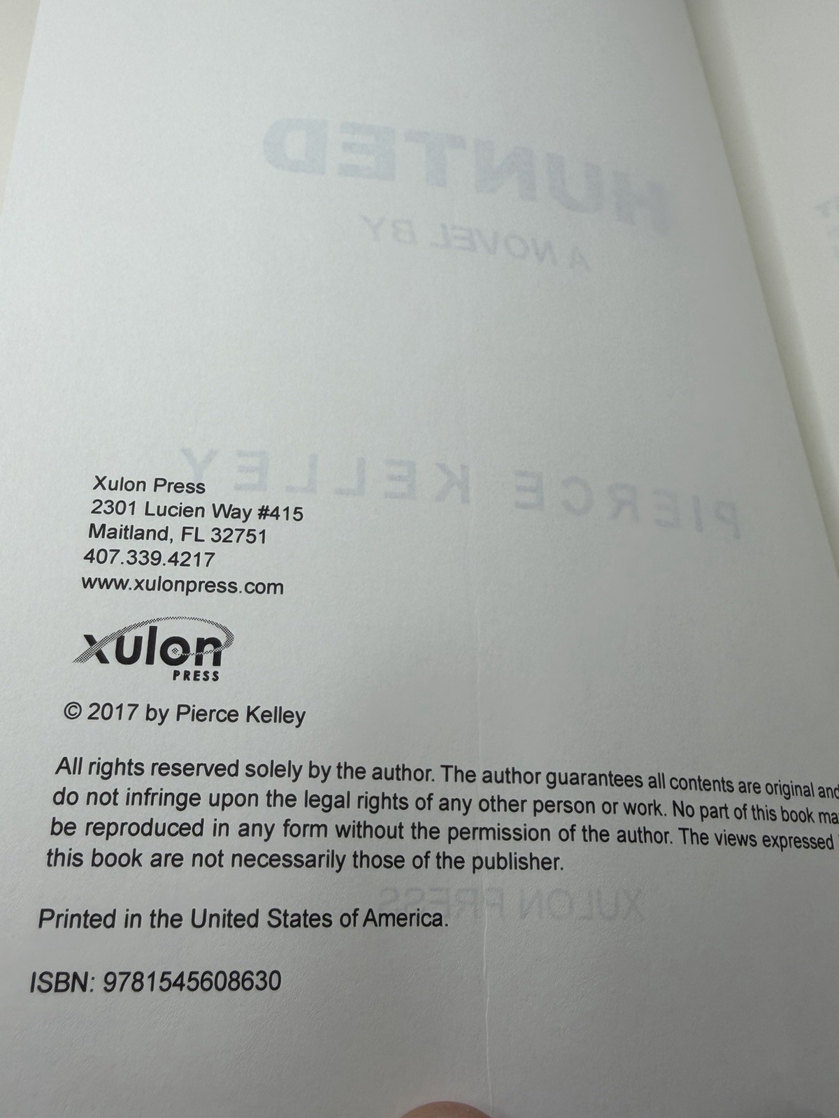 Hunted Pierce Kelley 2017 Hardcover Xulon Press Christian Thriller Novel