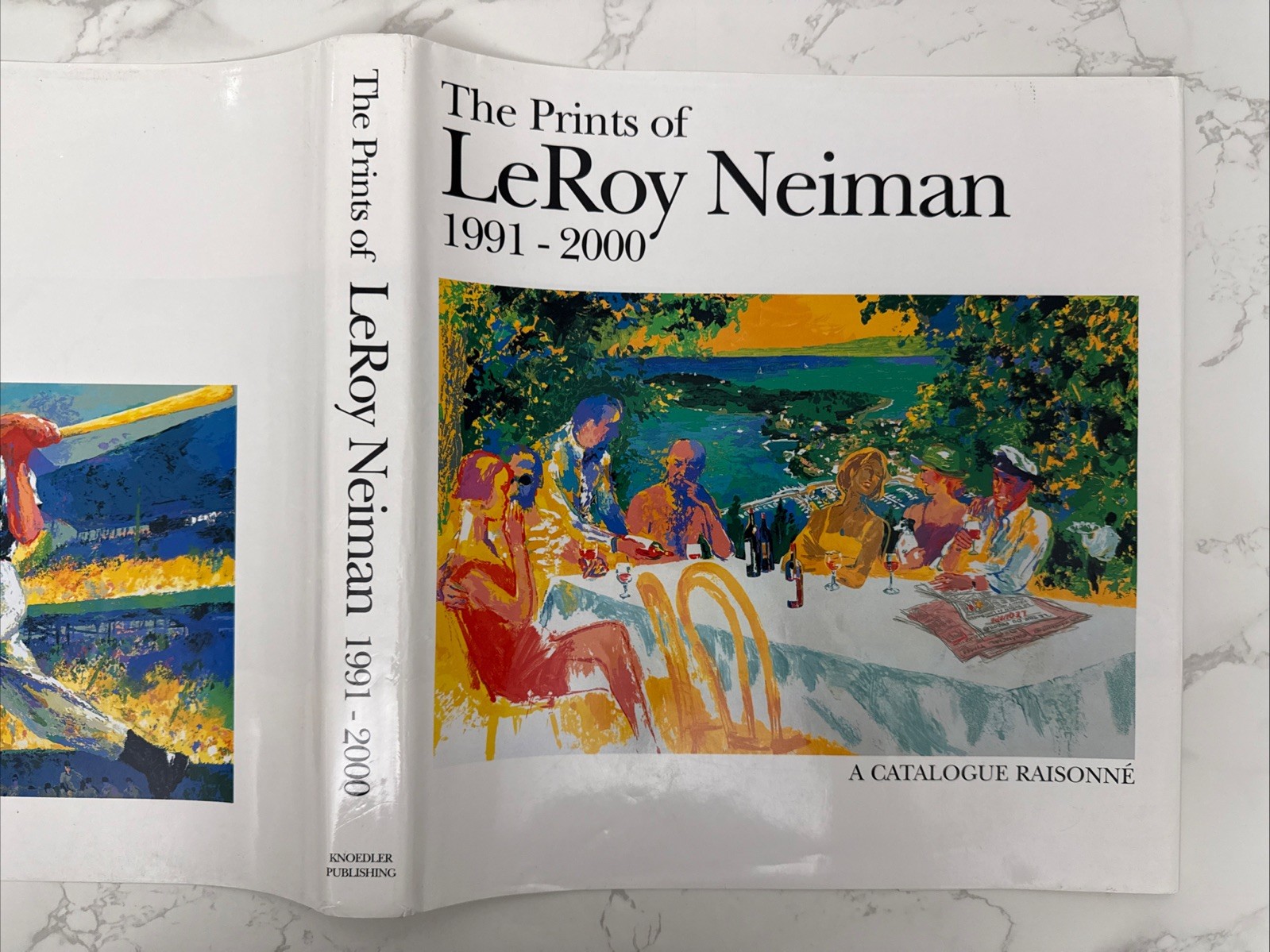 THE PRINTS OF LEROY NEIMAN CATALOGUE RAISONNE 1991-2000 By Leroy. Neiman-SIGNED
