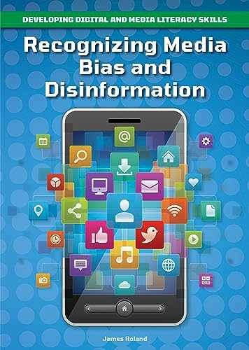 Recognizing Media Bias and – Hardcover, by Roland James – Very Good