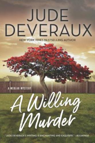 A Willing Murder (A Medlar Mystery) – Hardcover By Deveraux, Jude – GOOD