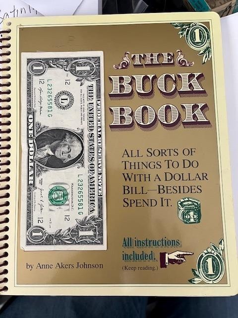 The Buck Book by Anne Akers Johnson. Origami with a Dollar Bill 7 Projects