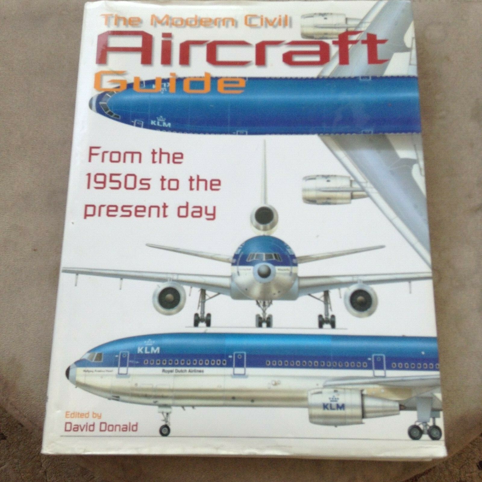 The Modern Civil Aircraft Guide, 1999, by David Donald. 111 pages