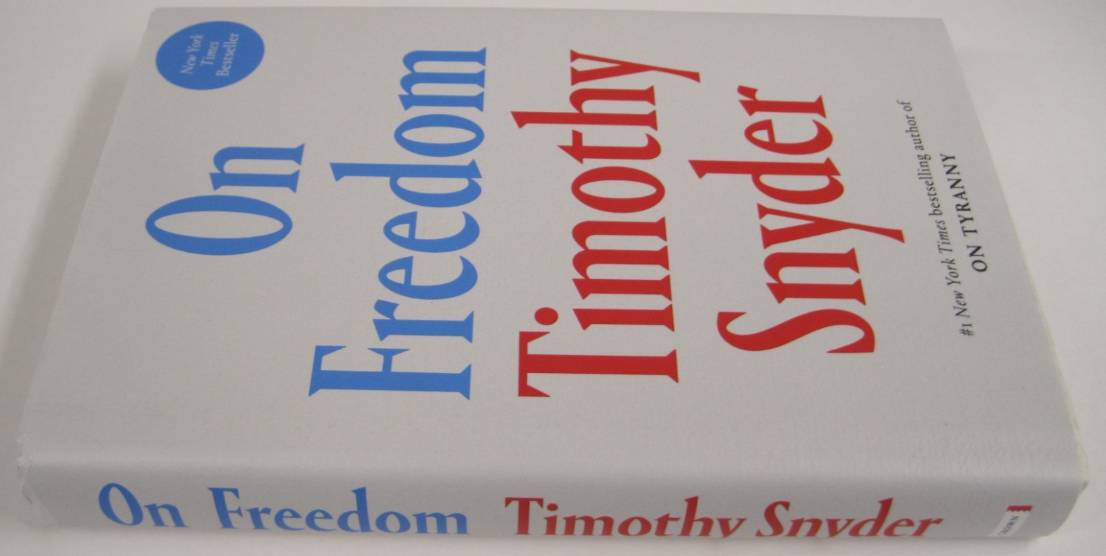 On Freedom by Timothy Snyder, (HC OVSZ)
