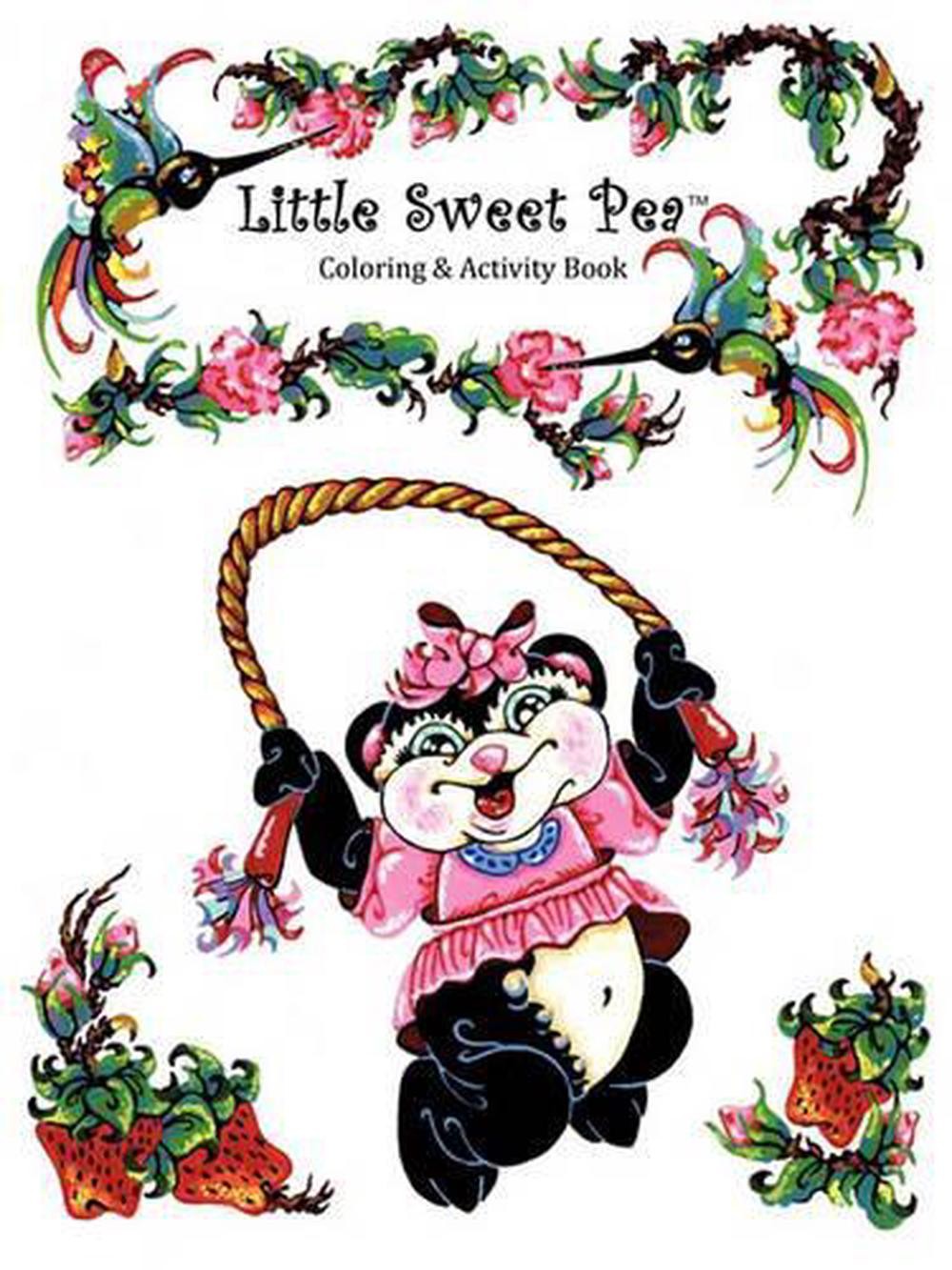 Little Sweet Pea(TM) Coloring & Activity Book by Anastasia Adams (English) Paper