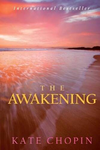 The Awakening – Paperback By Chopin, Kate – GOOD