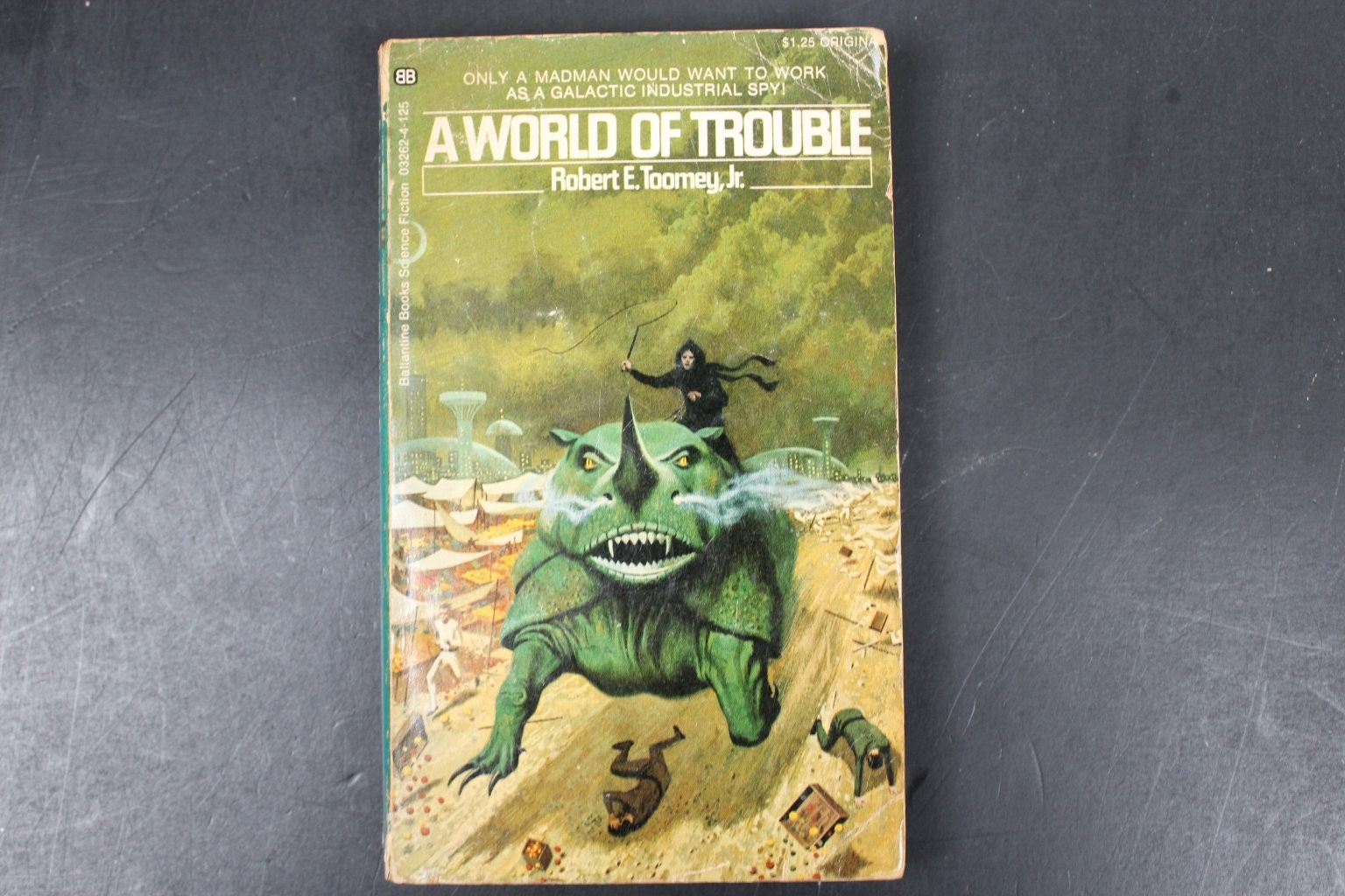 A World of Trouble Robert E. Toomey Jr. 1973 First Printing Science Fiction