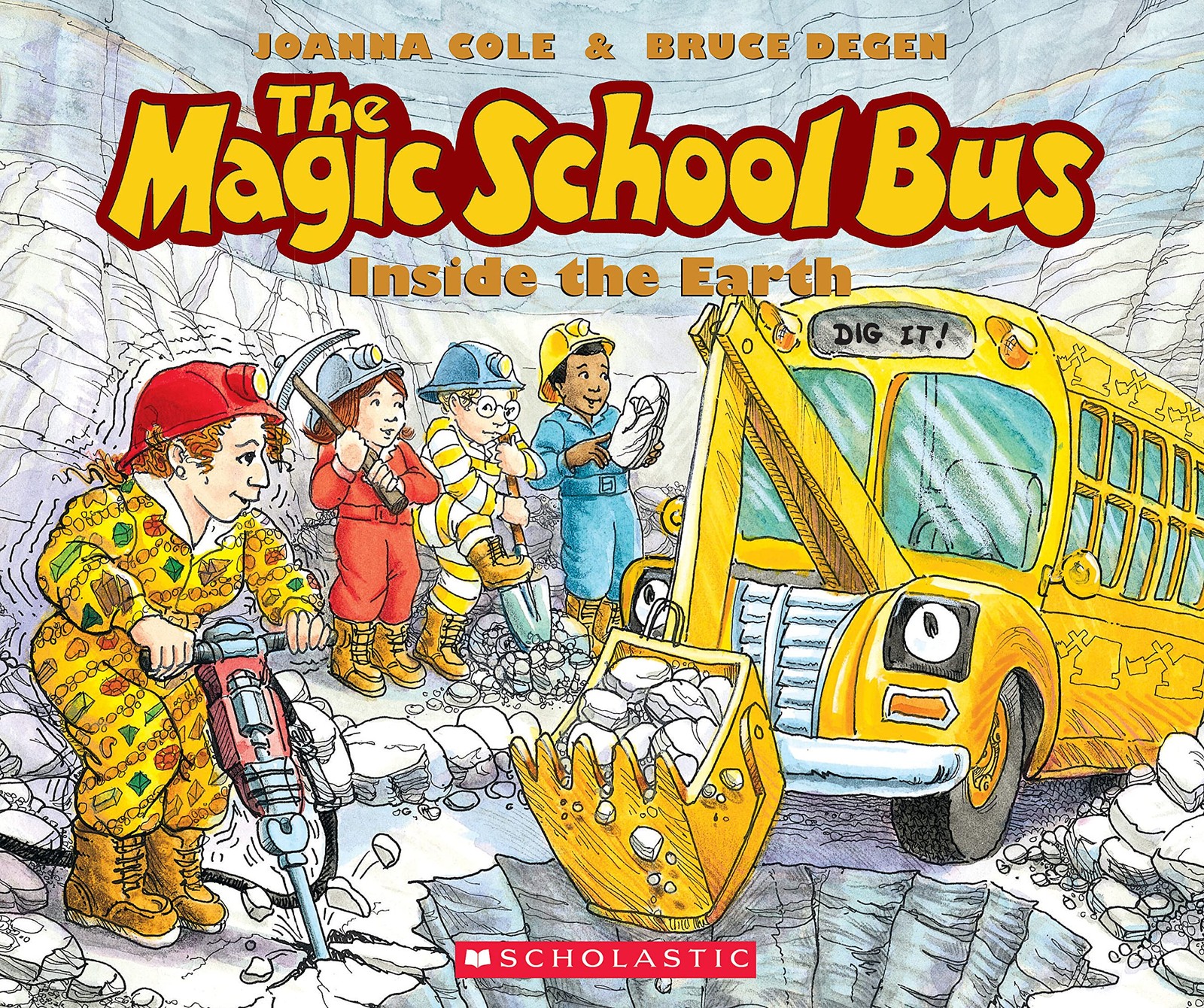 The Magic School Bus Inside the Earth (Magic School Bus) – Degen, Bruce|Cole…