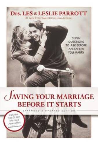 Saving Your Marriage Before It Starts – Hardcover By Les Parrott – VERY GOOD