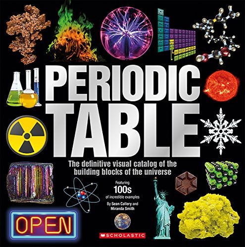 THE PERIODIC TABLE By Sean Callery & Miranda Smith **BRAND NEW**