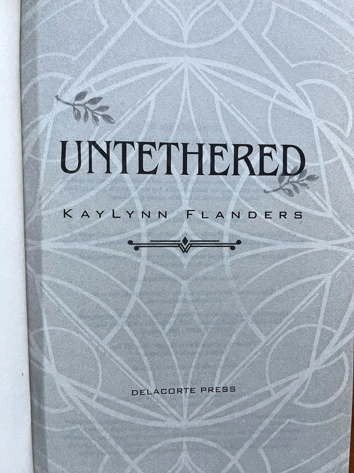 Untethered: The Sequel to Shielded by KayLynn Flanders (2021 1st Ed, HCDJ) VG