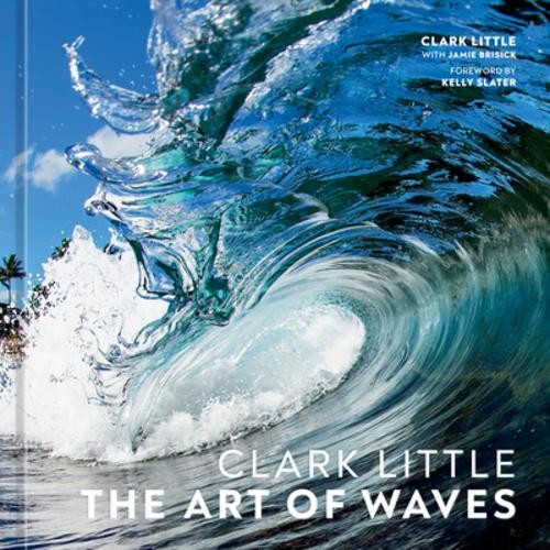 Clark Little – The Art of Waves Clark Little