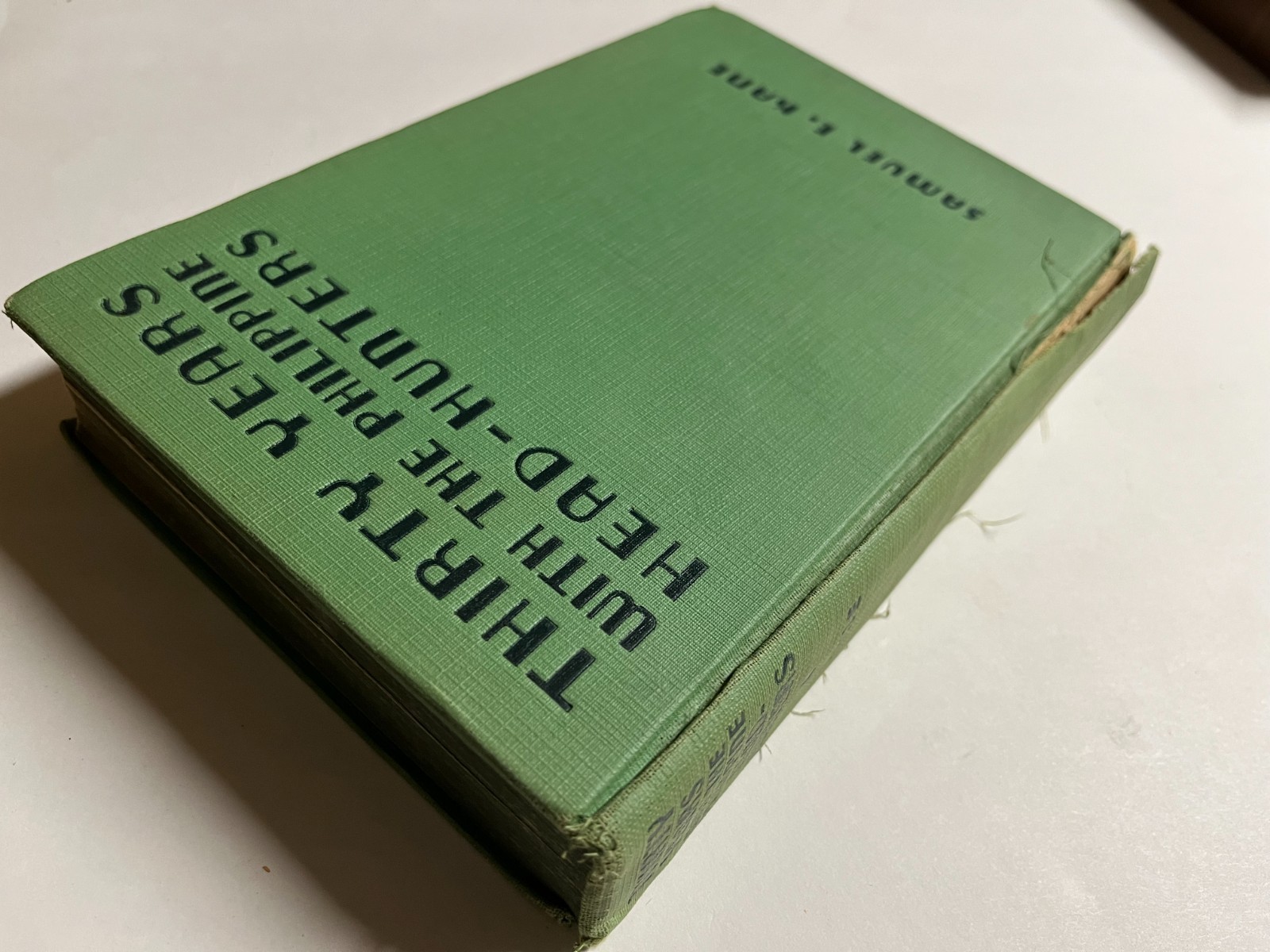 Thirty Years With The Philippine Head Huinters Hardcover Book By Samuel E. Kane