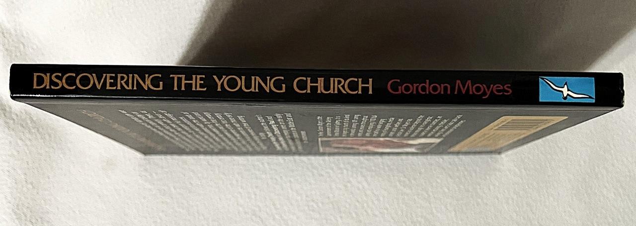 DISCOVERING THE YOUNG CHURCH GORDON MOYES PAPERBACK BOOK 166 PAGES