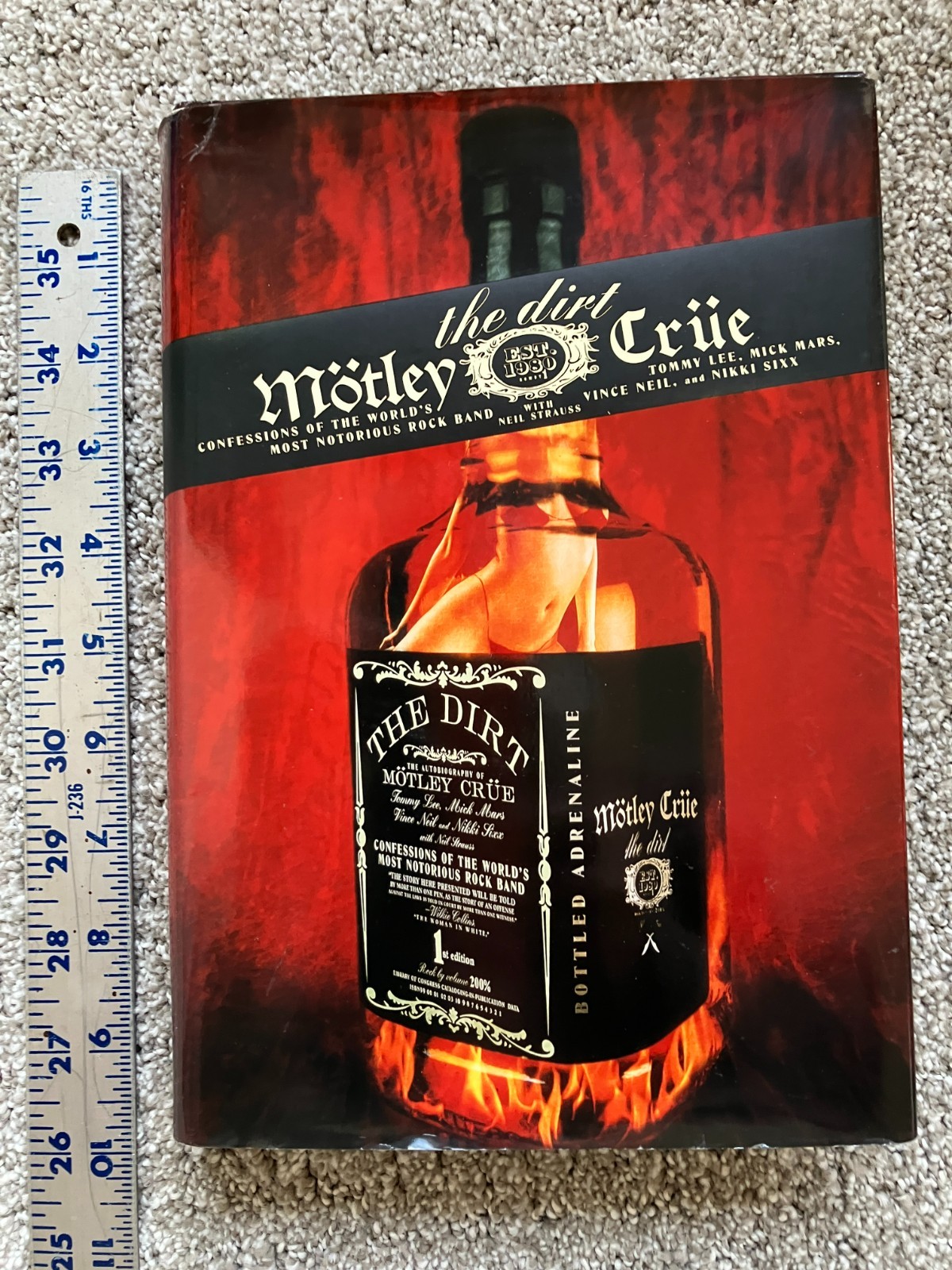 The Dirt by Motley Crue 1st Edition 2001 Hardcover w/Dust Jacket