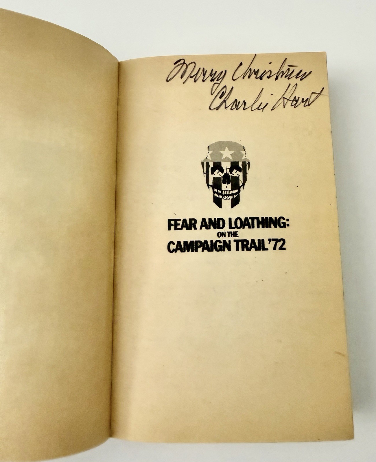 Fear and Loathing: On the Campaign Trail ’72 Hunter S. Thompson Paperback 1973