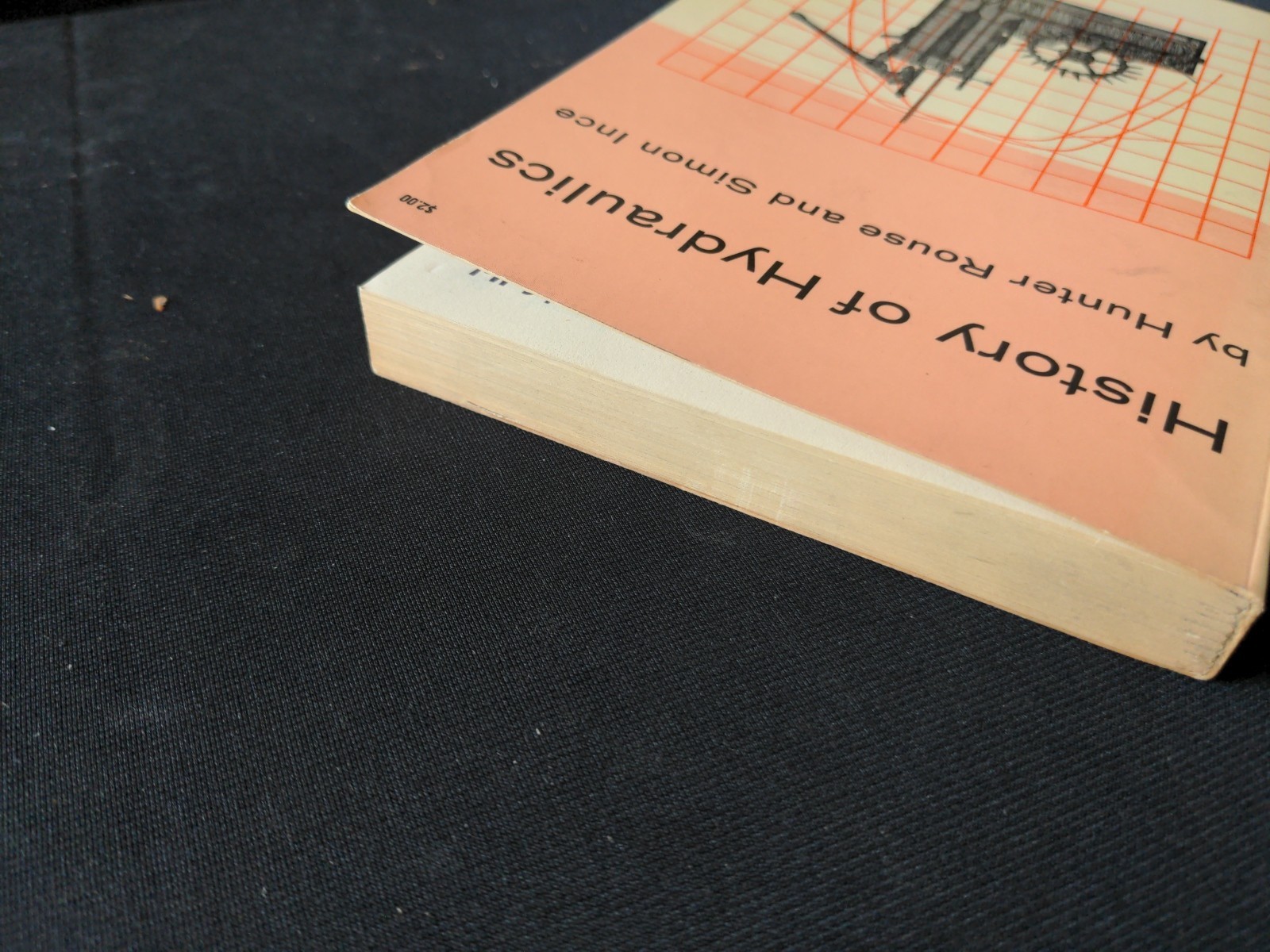 History of Hydraulics by Hunter Rouse and Simon Ince Dover Edition 1963