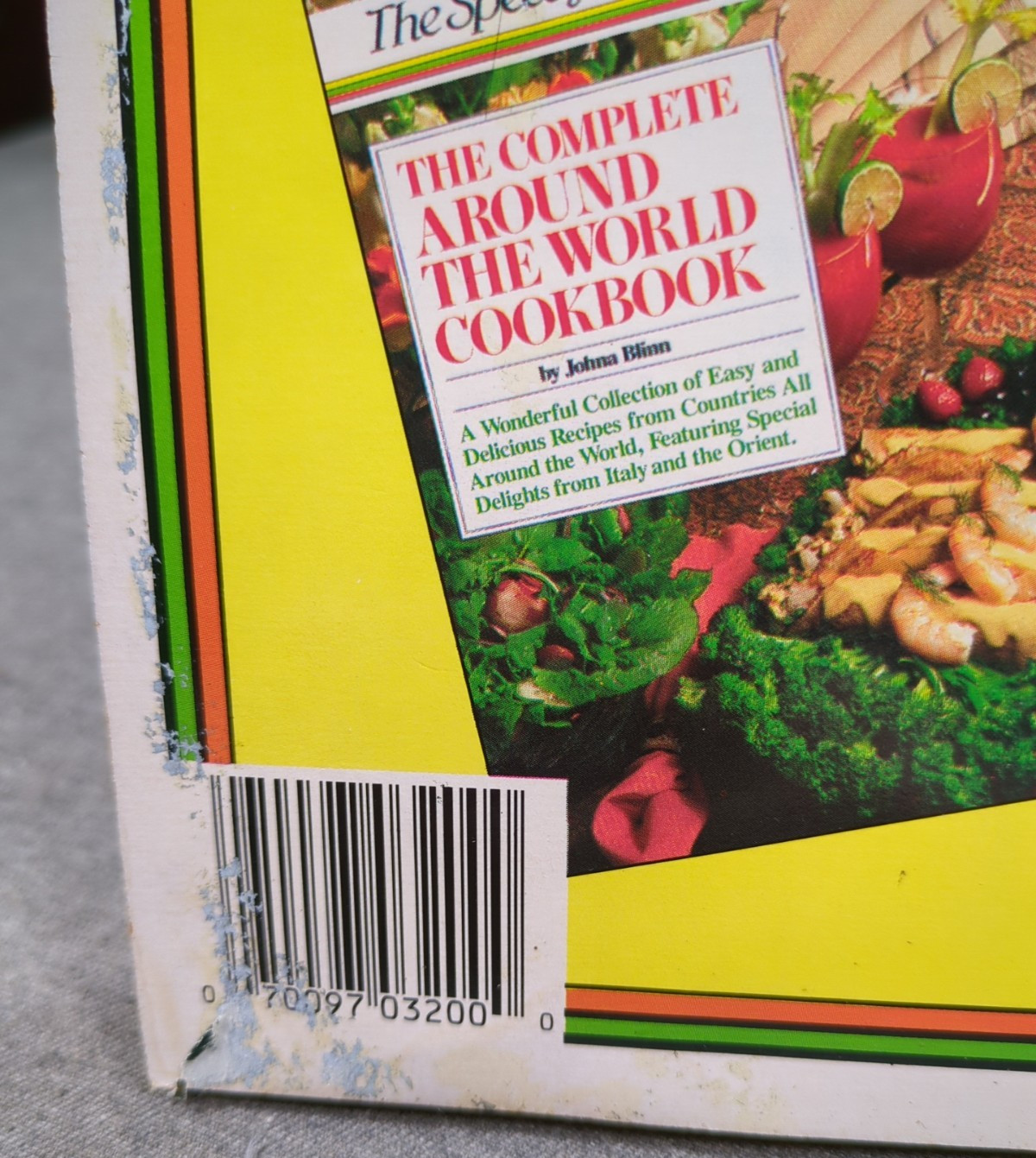 1987 The Complete Start-Your-Meal Cookbook Johna Blinn Speedy Gourmet Library