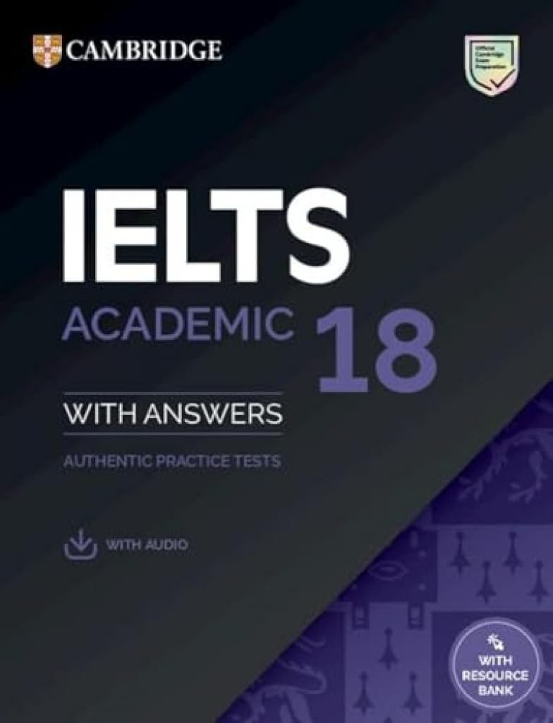 IELTS 18 Academic Student’s Book with Answers with Audio with Resource Bank A…