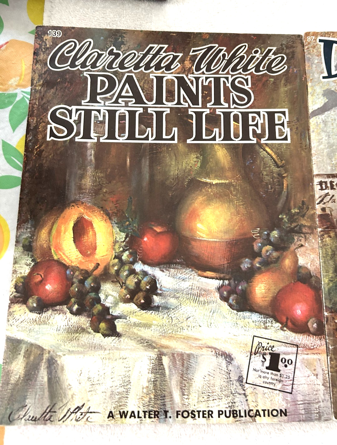 2 Vtg Walter T Foster Art Book CLARETTA WHITE Dancers in Action Paints Still Lif