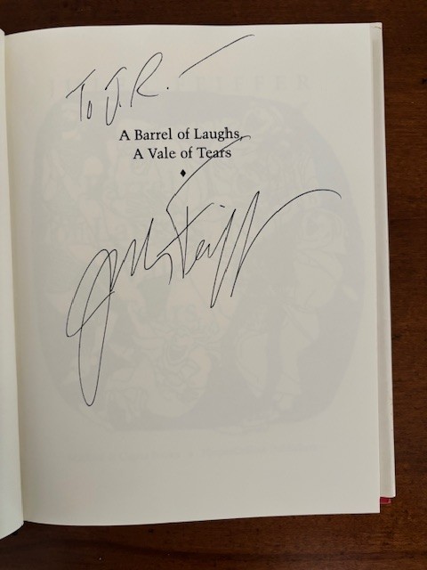 Jules Feiffer. A Barrel of Laughs, A Vale of Tears. [SIGNED 1st edition]