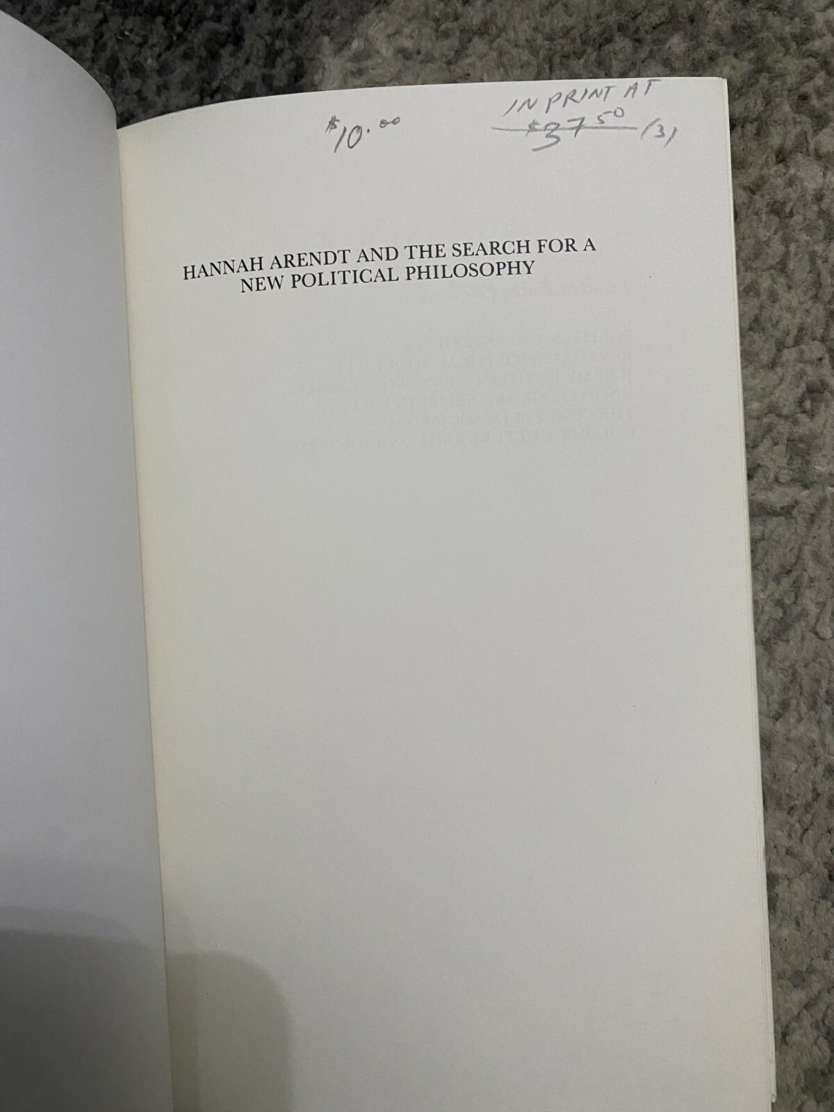 Hannah Arendt and the Search for a New Political Philosophy, HC 1981