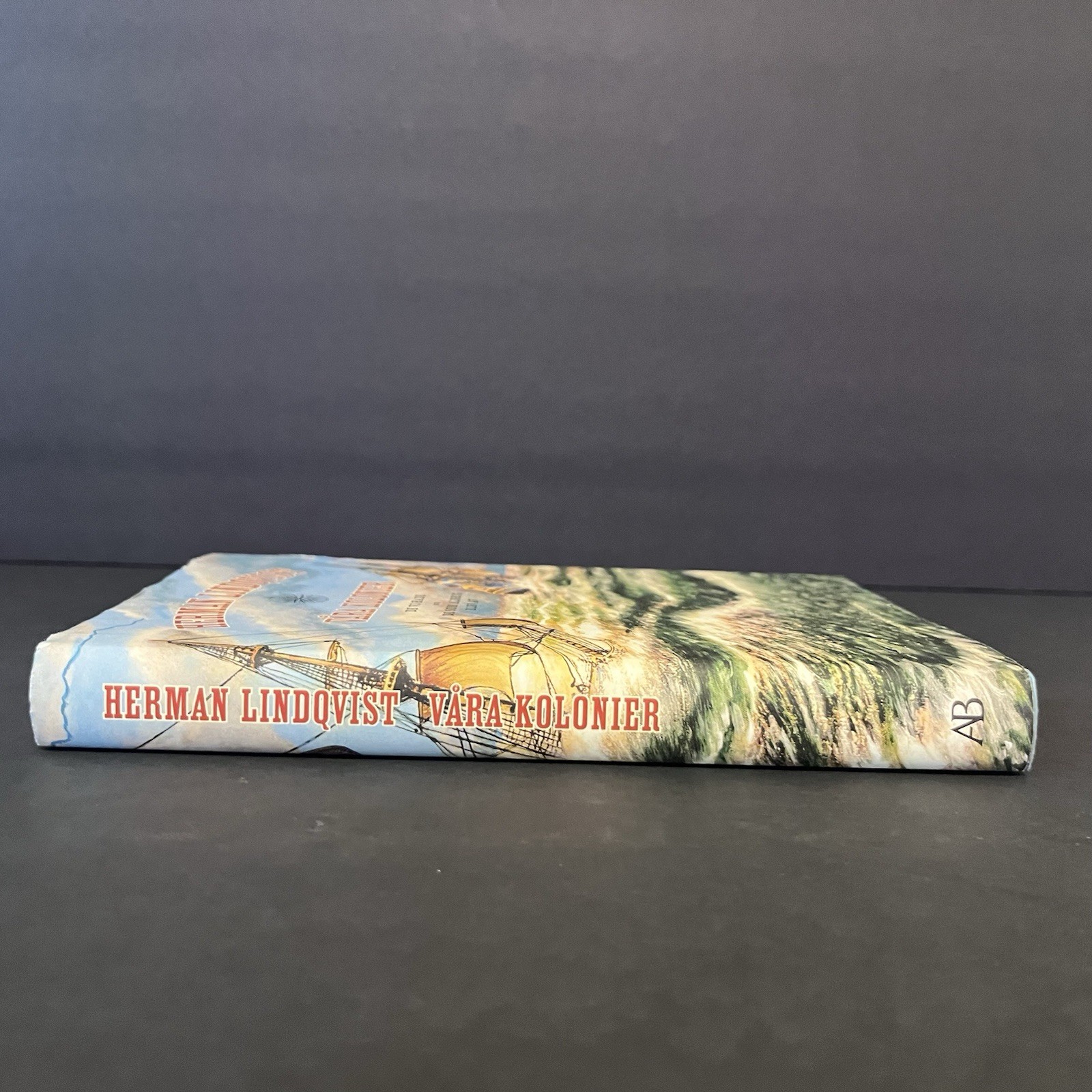 Vara Kolonier Book Hardcover Swedish Edition Herman Lindqvist 2015