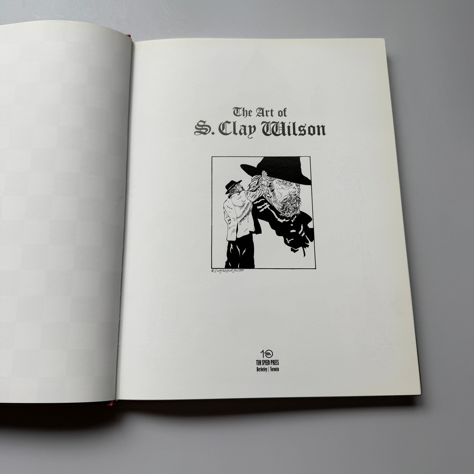 The Art of S Clay Wilson Ten Speed 1st Printing 2006 HCDJ Underground Comix