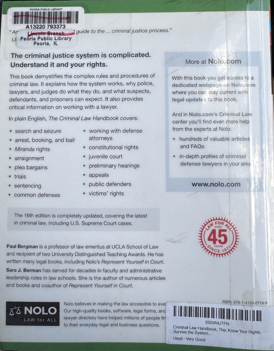16th Edition of The Criminal Law Handbook: Know Your Rights, Survive the System