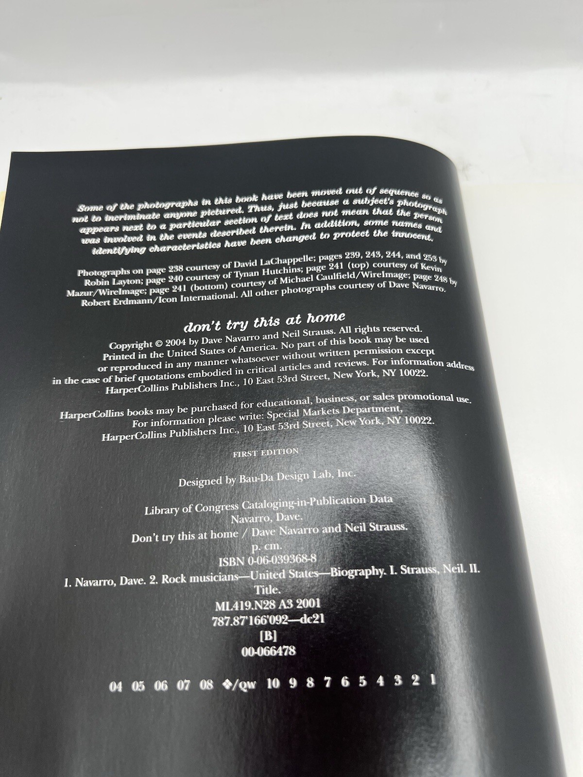 Don’t Try This at Home: A Year in the Life of Dave Navarro 1st Edition/1st Print