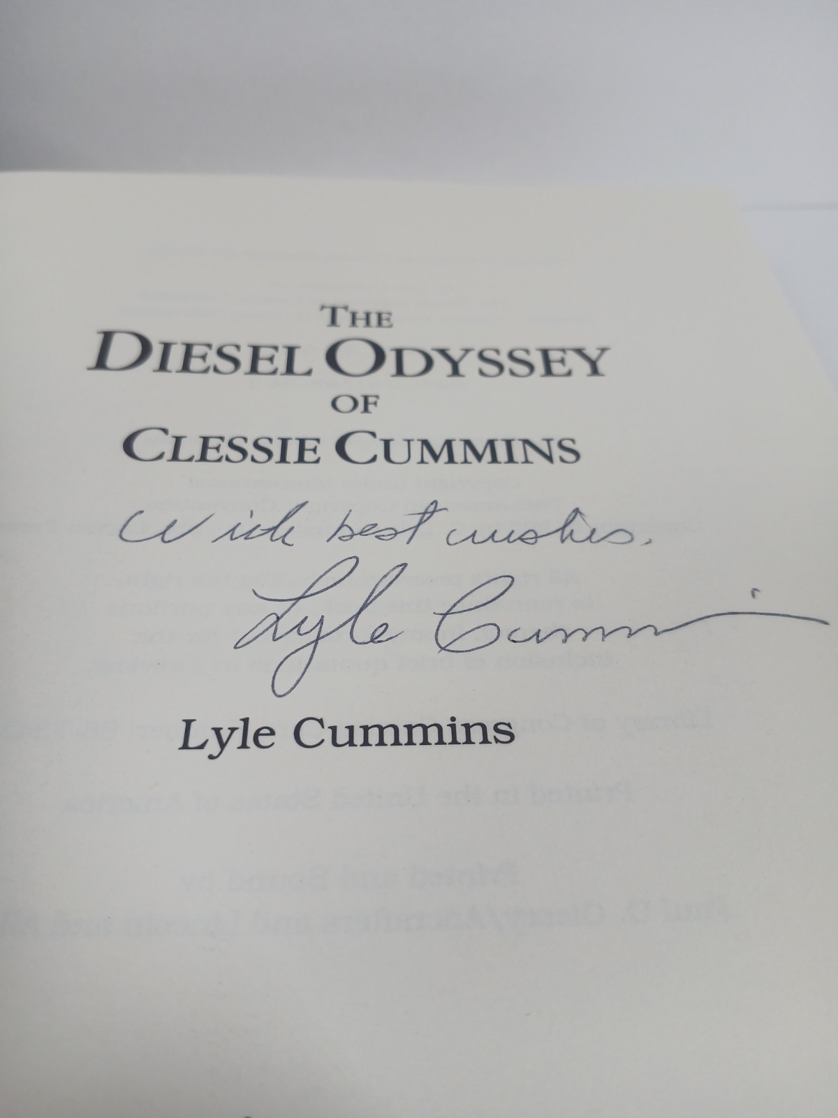 SIGNED The Diesel Odyssey of Clessie Cummins Lyle Cummins Hardcover Autographed