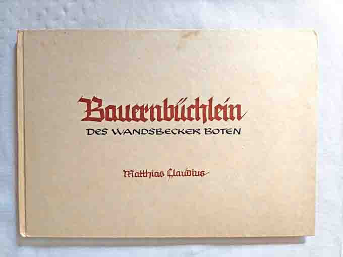 Bauernbüchlein des Wandsbecker Boten Matthias Claudius Zwickau 24,5×17 cm