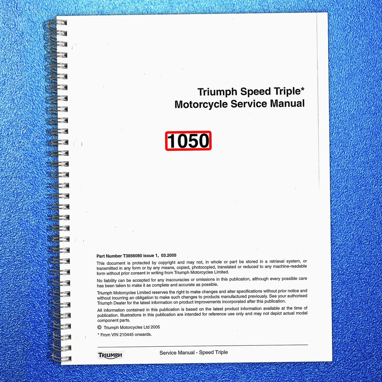 TRIUMPH Speed Triple 1050 Workshop Manual 2005, FASTENED – COVERED – XL FOLDOUTS